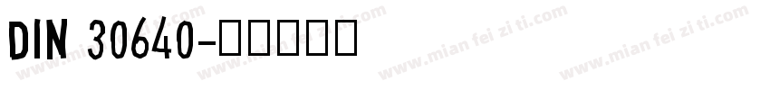 din 30640字体转换